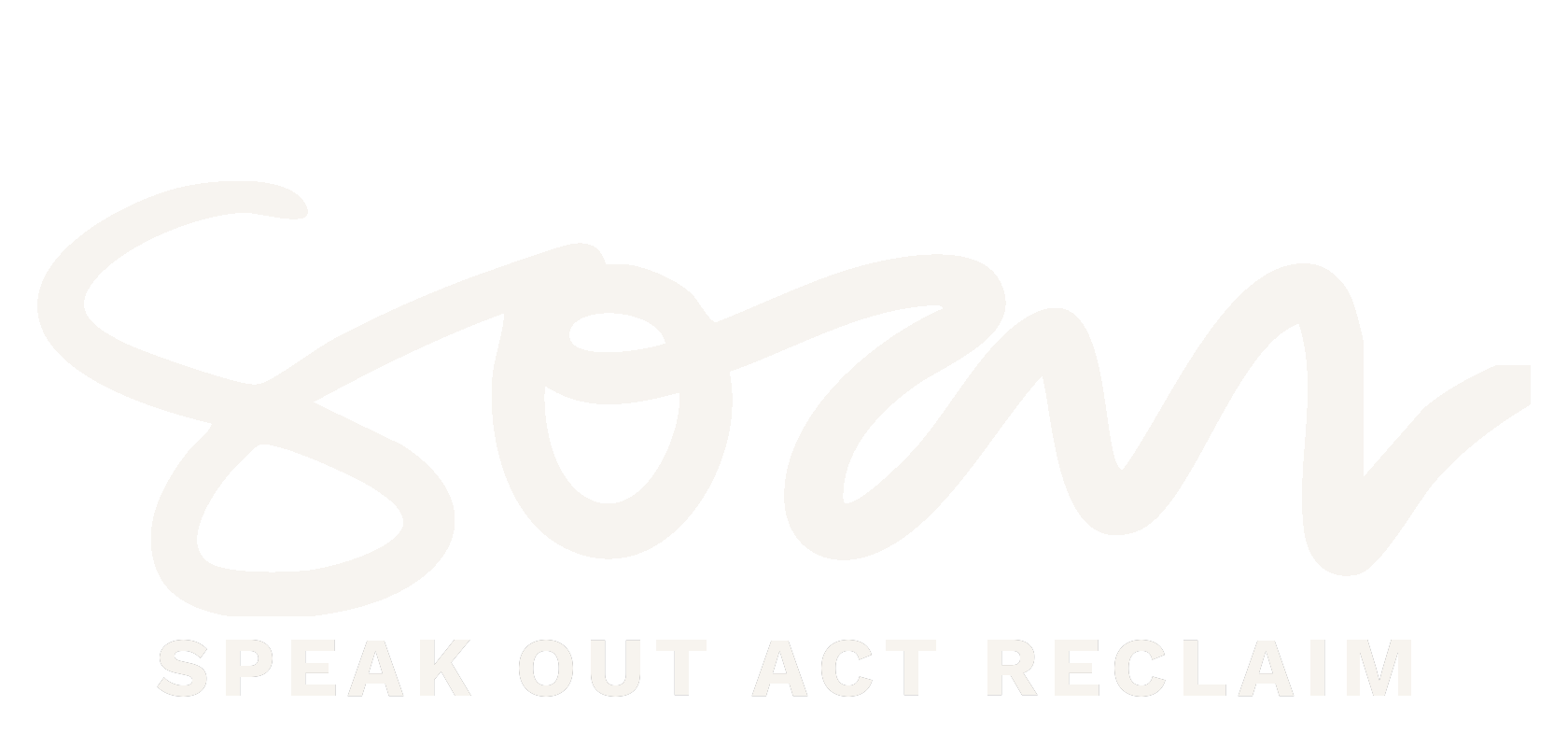 SOAR — Speak Out Act Reclaim